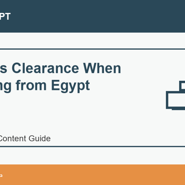 Customs Clearance When Importing from Egypt - Import Egypt